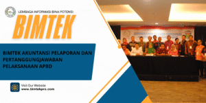 BIMTEK AKUNTANSI PELAPORAN DAN PERTANGGUNGJAWABAN PELAKSANAAN APBD