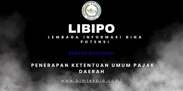Bimtek Penerapan Ketentuan Umum Pajak Daerah