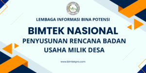 Bimtek Penyusunan rencana Badan Usaha Milik Desa